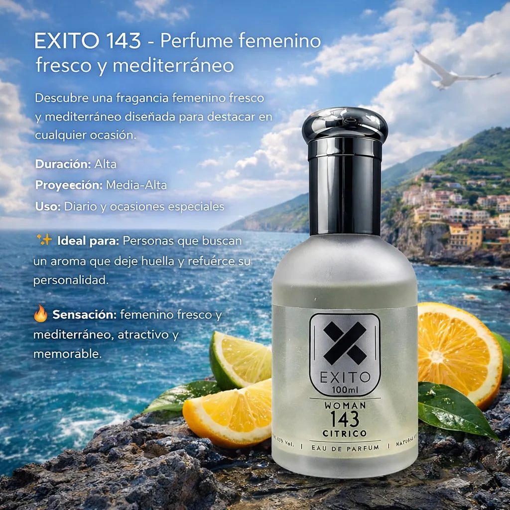 EXITO 143 - Perfume femenino fresco y mediterráneo